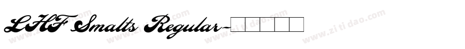 LHF Smalts Regular字体转换